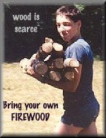Bring your own firewod